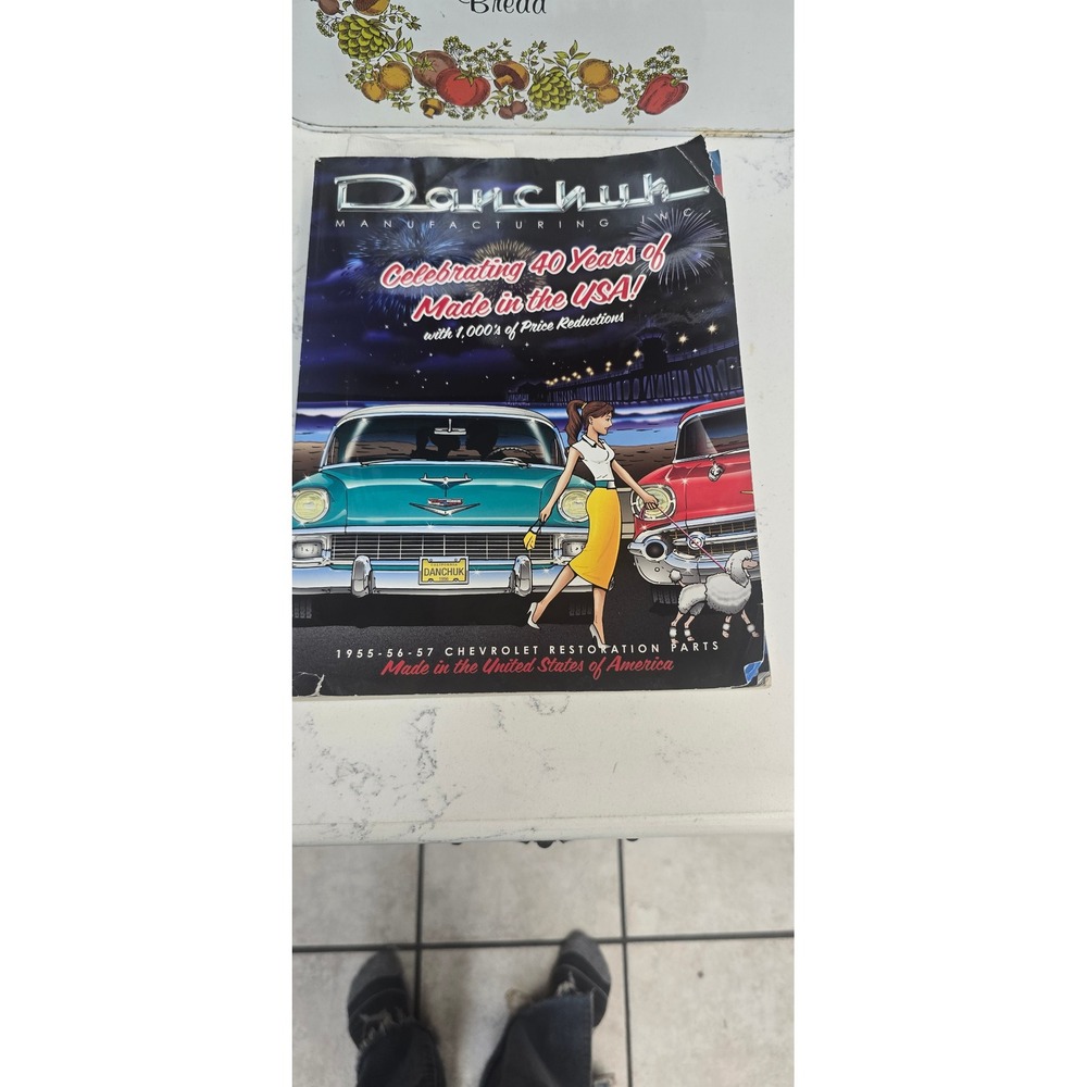 Danchuk Manufacturing 1955-57 Chevrolet Restoration Parts 40th Anniversary Book
